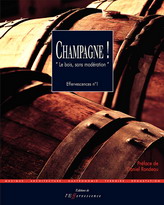 champagne - le bois sans moderation